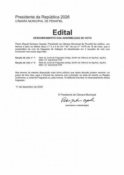 Edital &mdash; Desdobramento da Assembleia de Voto da Freguesia